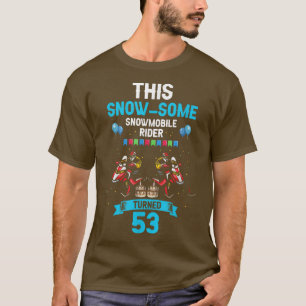 Mens Skimobile Birthday Design for Snowmobile Wint T-Shirt