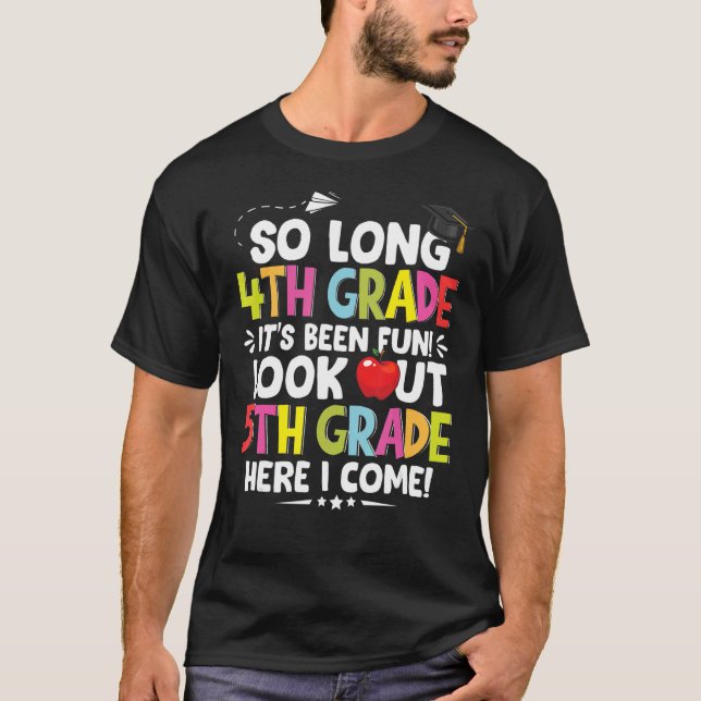 Mens So Long 4th Grade 5th Grade Here I Come Gradu T-Shirt (Front)