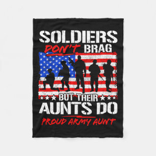 Mens Soldiers Dont Brag But Aunts Do Proud Army Fleece Blanket