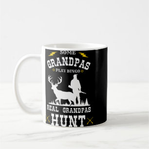 Mens Some Grandpas Play Bingo Real Grandpas Hunt h Coffee Mug