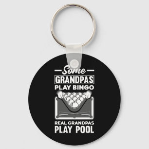 Mens Some Grandpas Play Bingo Real Grandpas Play P Key Ring