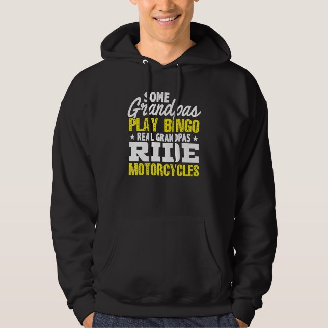 Mens Some Grandpas Play Bingo Real Grandpas Ride M Hoodie (Front)