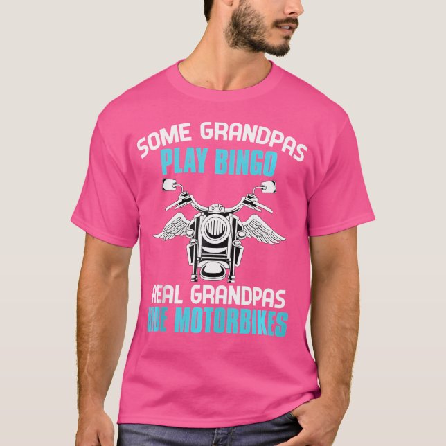 Mens Some Grandpas Play Bingo Real Grandpas Ride M T-Shirt (Front)