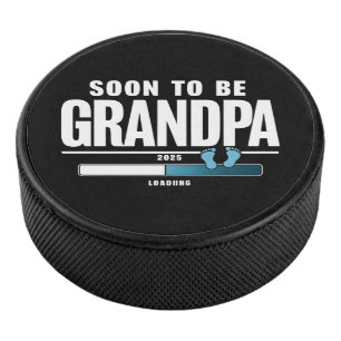Mens Soon To Be Grandpa EST. 2025 New Grandpa  Hockey Puck
