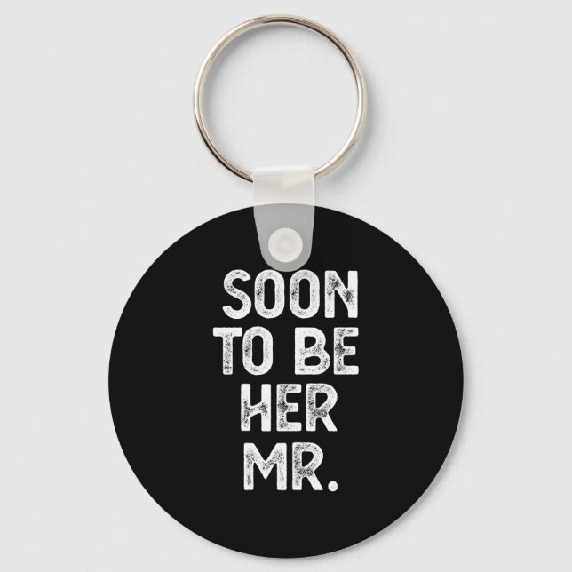 Mens soon to be mr funny future husband key ring (Front)