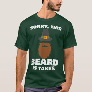 Mens Sorry This Beard is Taken Thanksgiving Pilgri T-Shirt
