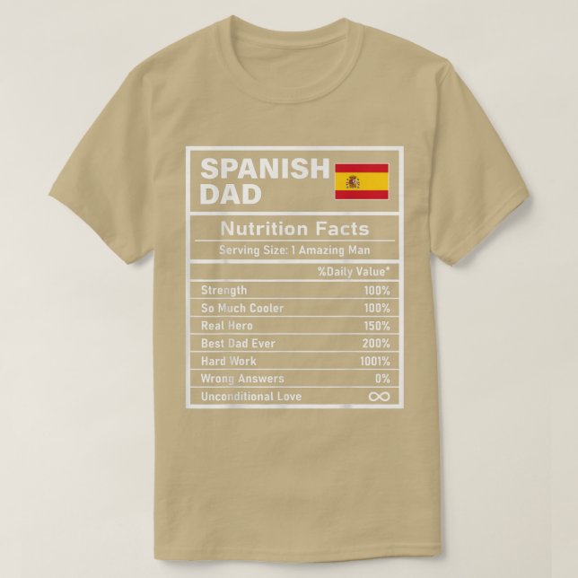Mens Spanish Dad Nutrition Facts Father's Day Nati T-Shirt (Design Front)