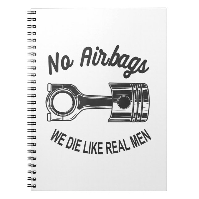 Mens Speed Racing Sports Car No Airbags - We Die L Notebook (Front)