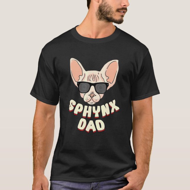 Mens Sphynx Cat Dad Pet Fathers Day T-Shirt (Front)