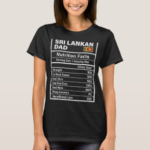 Mens Sri Lankan Dad Nutrition Facts Father's Day N T-Shirt