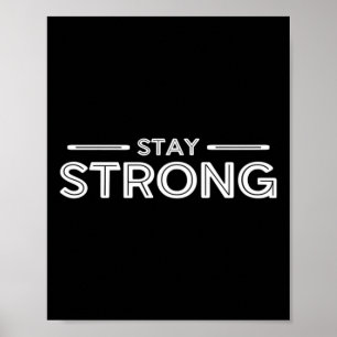 Mens Stay Strong Gym Fitness Workout Bodybuilding  Poster
