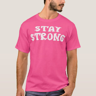 Mens STAY STRONG Gym Fitness Workout Bodybuilding T-Shirt
