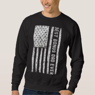 Mens Step Dad Best Bonus Dad Ever For Stepdad Amer Sweatshirt