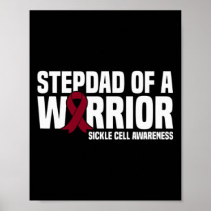 Mens Stepdad of a Warrior Sickle Cell Awareness  Poster