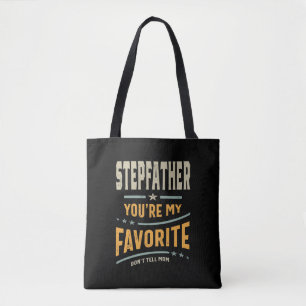 Mens Stepfather You're My Favourite - Dad Grandpa Tote Bag