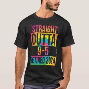 Mens Straight Outta 9 To 5 Retired Men Retired Ret T-Shirt