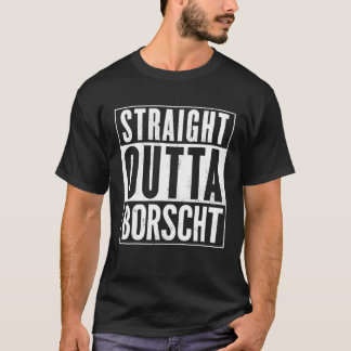 Mens Straight Outta Borscht Funny T-Shirt