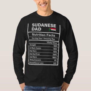 Mens Sudanese Dad Nutrition Facts Father's Day Nat T-Shirt