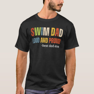 Mens Swim Dad at Swim Meet Father s Day 1 T-Shirt