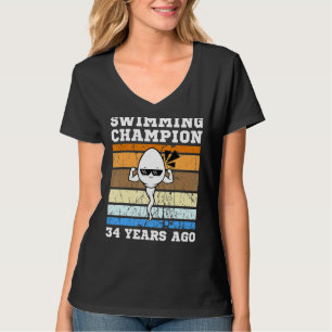 Mens Swimming Champion 34 Years Ago Quickest Sperm T-Shirt