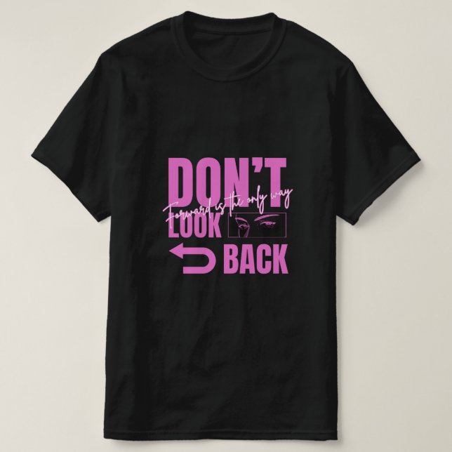 Men's T-Shirt Don't Look Back (Design Front)