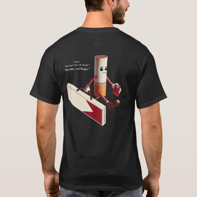Men's T shirt quote . (Back)