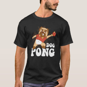 Mens Table Tennis Dog Pong Pingpong Outfit Dog Pin T-Shirt