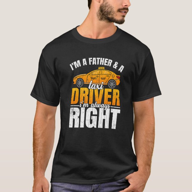 Mens Taxi Driver Father Taxi Driving Cab Graphic T-Shirt (Front)