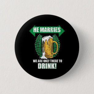 Mens Team Groom Stag Party Beer Men 6 Cm Round Badge