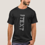 Mens Tees Distressed Text Modern Custom Template<br><div class="desc">Add Your Distressed Text Here Template Men's Basic Black Dark T-Shirt.</div>