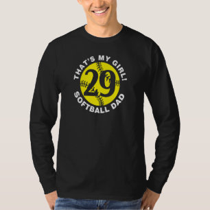 Mens That S My Girl #29 Softball Dad Father S Day T-Shirt