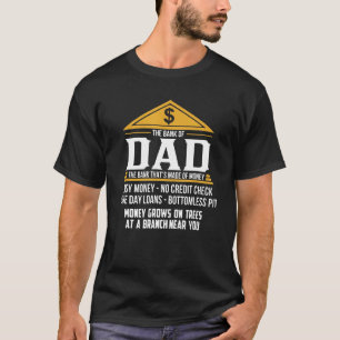 Mens The Bank Of Dad Fathers Day T-Shirt