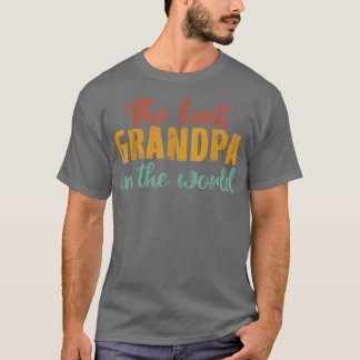 Mens The Best Grandpa In The World Father's Day Vi T-Shirt