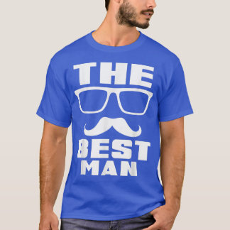 Mens The Best Man Bachelor Party T-Shirt