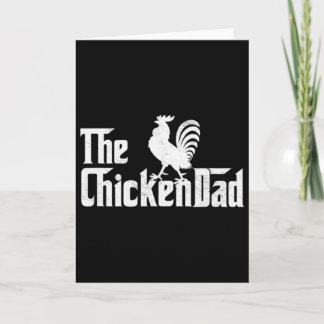 Mens The Chicken Dad Rooster Father's Day Poultry  Card