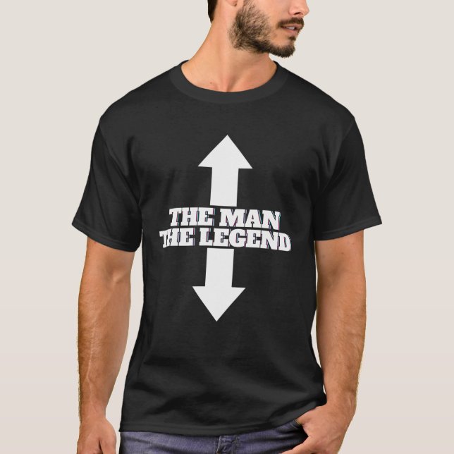 Mens The Man The Legend The Man The Legend Man Mac T-Shirt (Front)