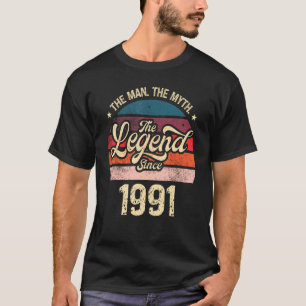 Mens The Man The Myth The Legend Since 1991 Birthd T-Shirt