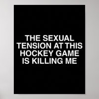 Men's the tension at this hockey game funny gay