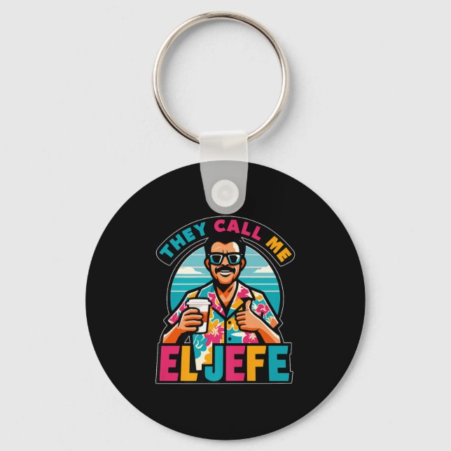 Mens They Call Me El Jefe The Boss In Spanish Funn Key Ring (Front)