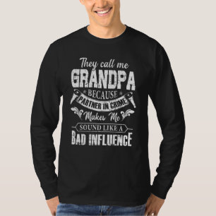 Mens They Call Me Grandpa Because Partner In Crime T-Shirt