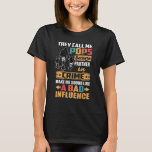Mens They Call Me Pops Because Partner In Crime Fa T-Shirt