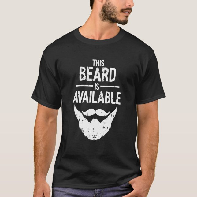 Mens This Beard Is Available Valentines Day Bearde T-Shirt (Front)