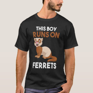 Mens This Boy Runs On Ferrets T-Shirt