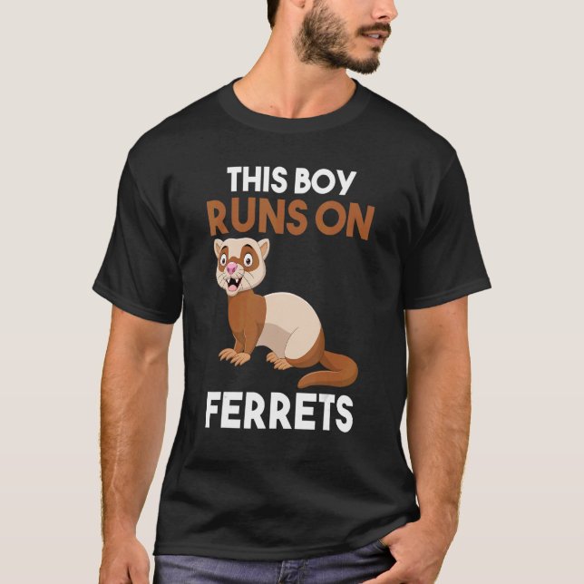 Mens This Boy Runs On Ferrets T-Shirt (Front)