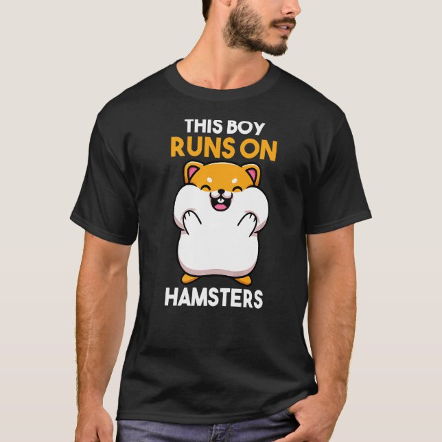Mens This Boy Runs On Hamsters T-Shirt (Front)