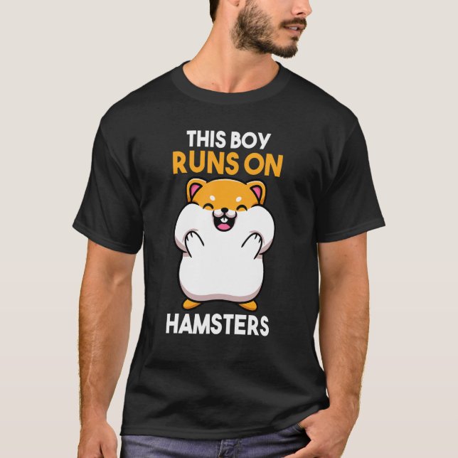 Mens This Boy Runs On Hamsters T-Shirt (Front)