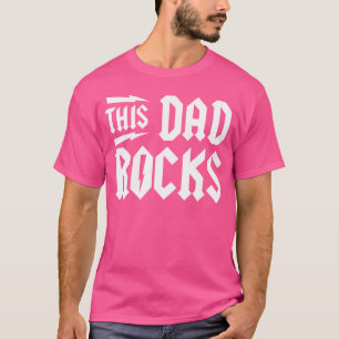 Mens This Dad Rocks Father'S Day Rock Music Rockab T-Shirt