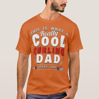 Mens This Is What A Really Cool Curling Dad Like T-Shirt