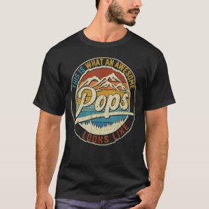 Mens This Is What An Awesome Pops Looks Like Fathe T-Shirt