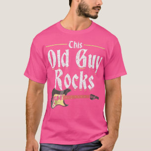 Mens This Old Guy Rocks Guitar Player Guitarist Mu T-Shirt